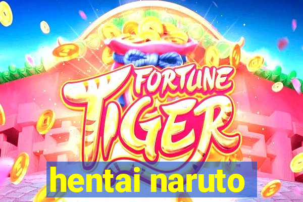 hentai naruto